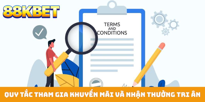 Quy tắc tham gia khuyến mãi và nhận thưởng tri ân